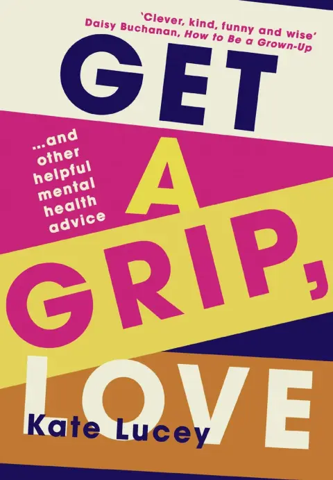 Cover of Get a Grip, Love