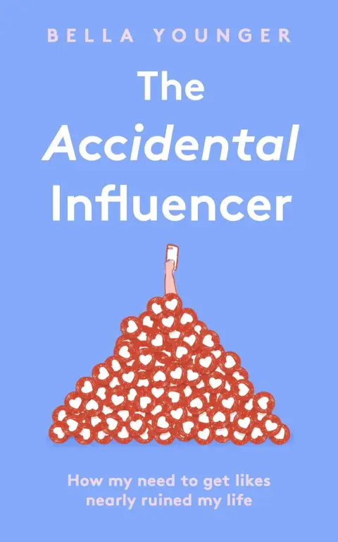 Cover of The Accidental Influencer