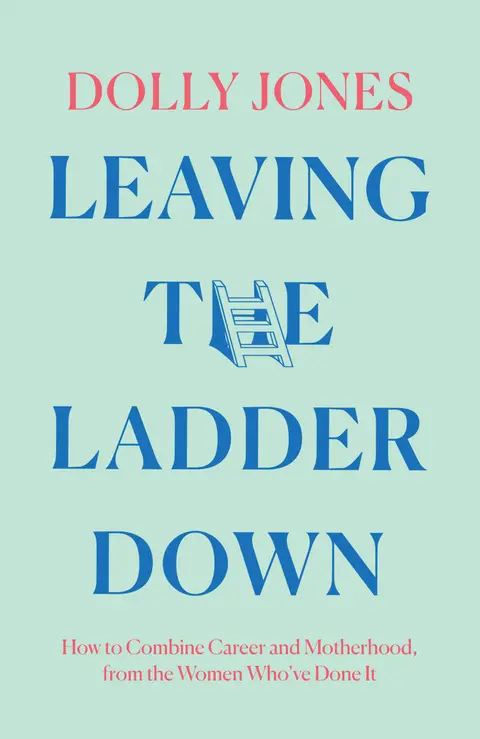 Cover of Leaving the Ladder Down