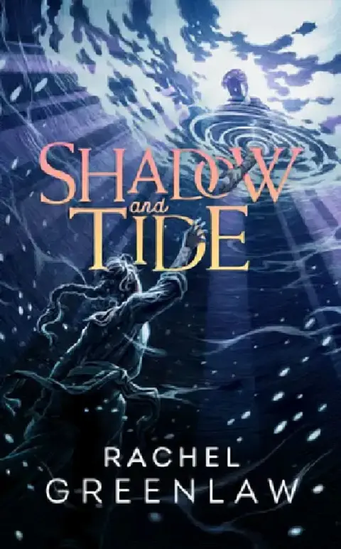 Cover of Shadow and Tide