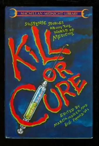 Cover of Kill or cure