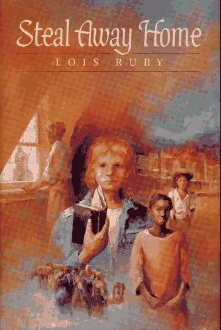 Cover of Steal Away Home