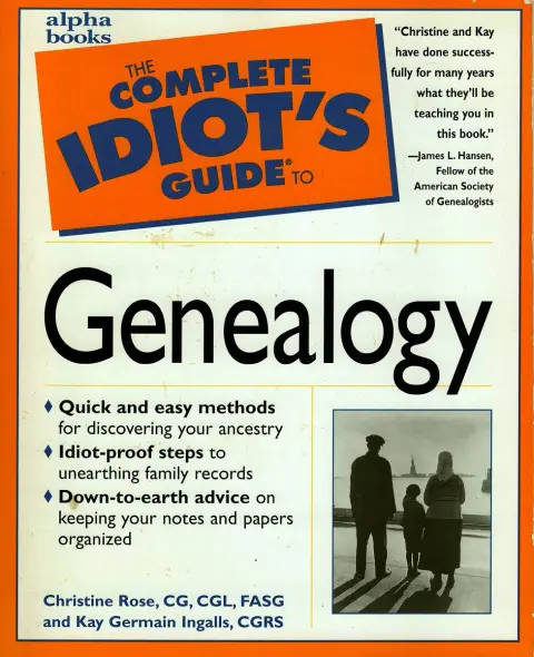 Cover of Complete Idiot's Guide to Genealogy