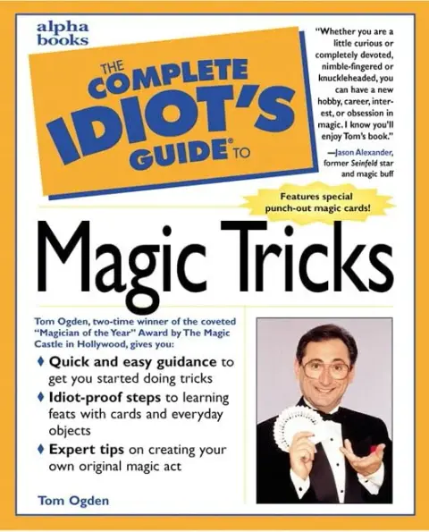 Cover of The Complete Idiot's Guide to Magic Tricks