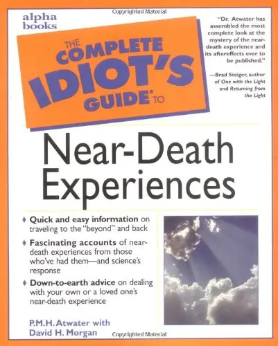 Cover of Complete Idiot's Guide to Near-Death Experiences