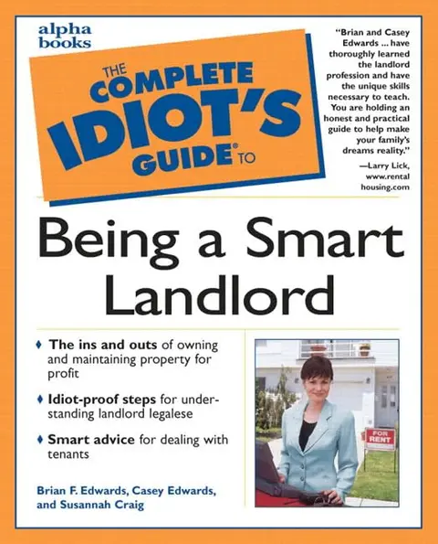 Cover of Complete Idiot's Guide to Being a Smart Landlord