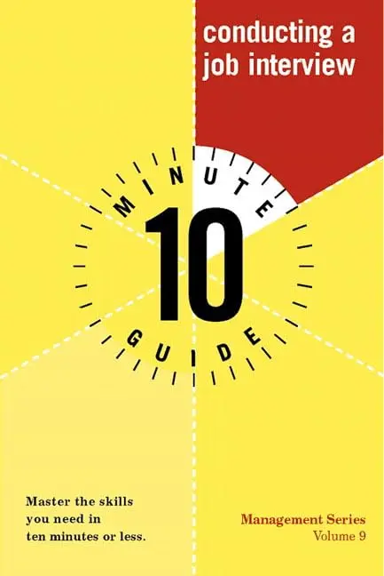 Cover of 10 Minute Guide to Conducting a Job Interview