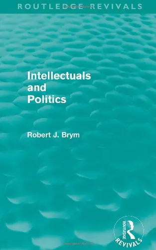 Cover of Intellectuals and Politics