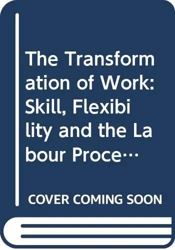 Cover of The Transformation of Work