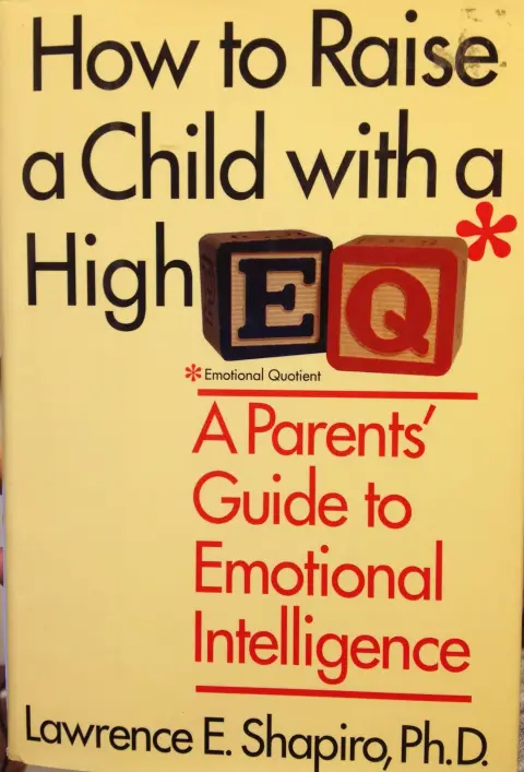 Cover of How to Raise a Child with a High E.Q