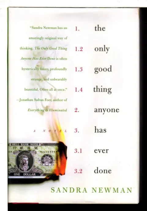 Cover of The Only Good Thing Anyone Has Ever Done