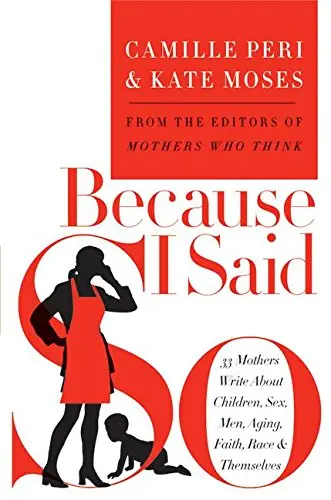Cover of Because I Said So