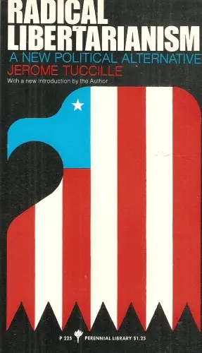 Cover of Radical Libertarianism