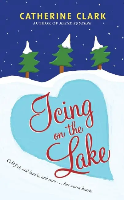 Cover of Icing on the Lake