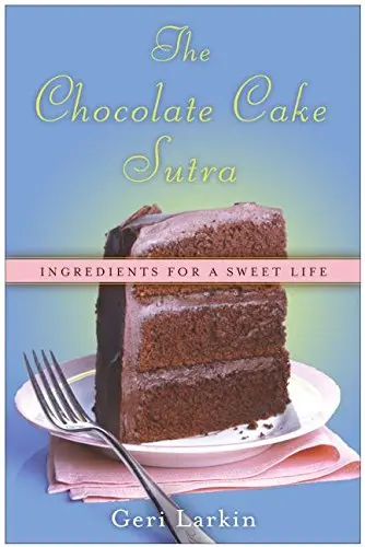 Cover of The Chocolate Cake Sutra