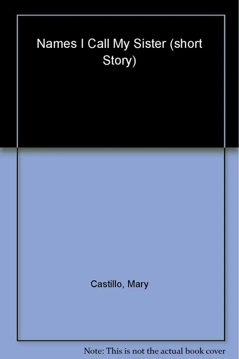 Cover of Names I Call My Sister