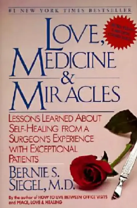 Cover of Love, Medicine and Miracles