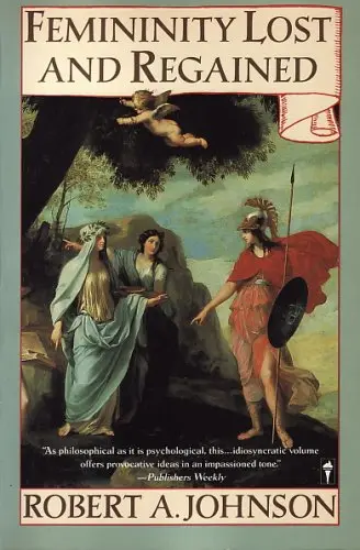 Cover of Femininity Lost and Regained
