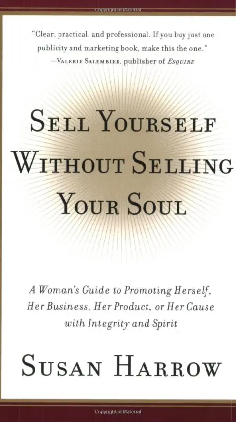 Cover of Sell Yourself Without Selling Your Soul