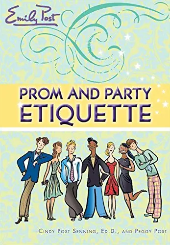 Cover of Prom and Party Etiquette