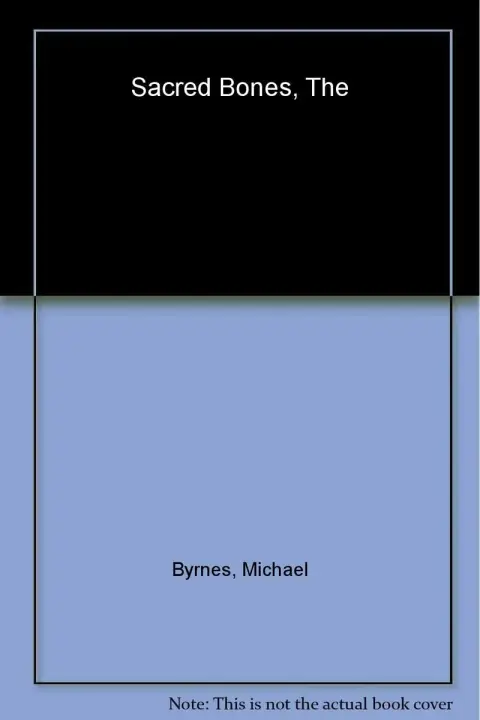 Cover of The Sacred Bones