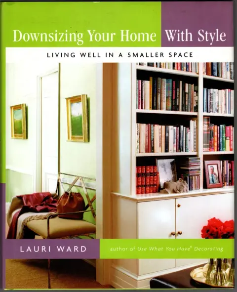 Cover of Downsizing Your Home with Style