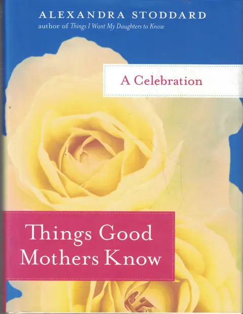 Cover of Things Good Mothers Know