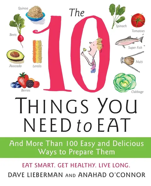 Cover of The 10 Things You Need to Eat