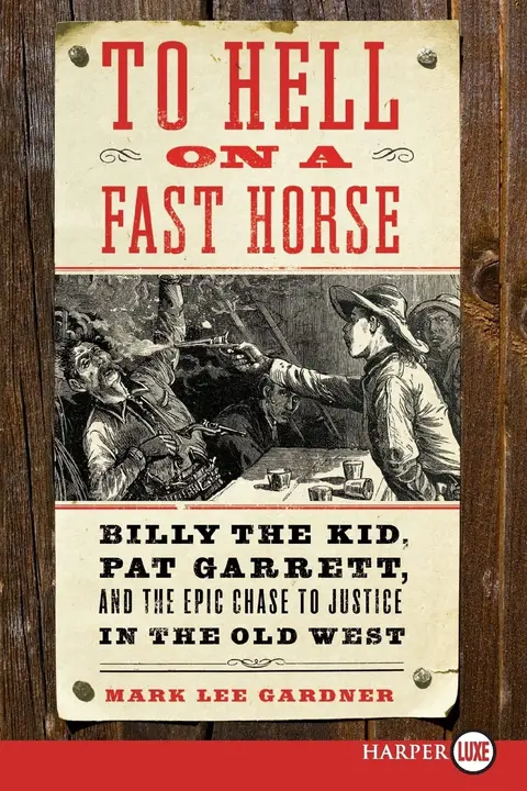 Cover of To Hell on a Fast Horse