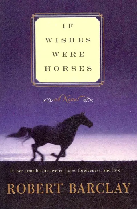 Cover of If Wishes Were Horses