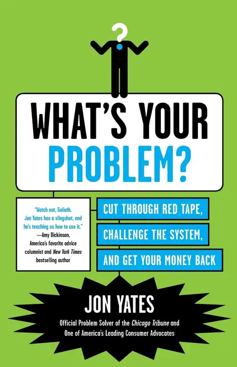 Cover of What's Your Problem?