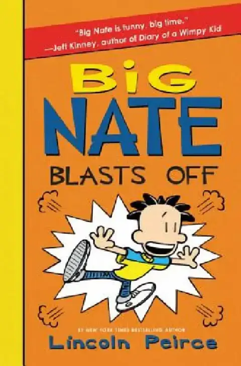Cover of Big Nate Blasts Off