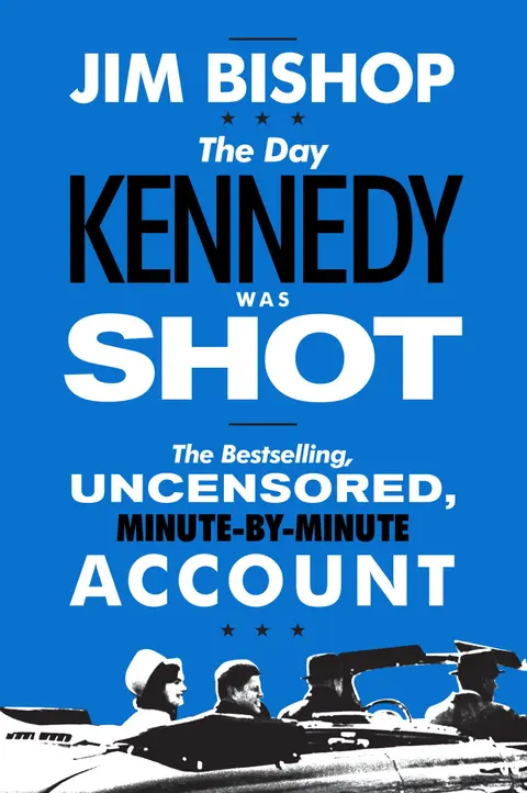 Cover of The Day Kennedy Was Shot