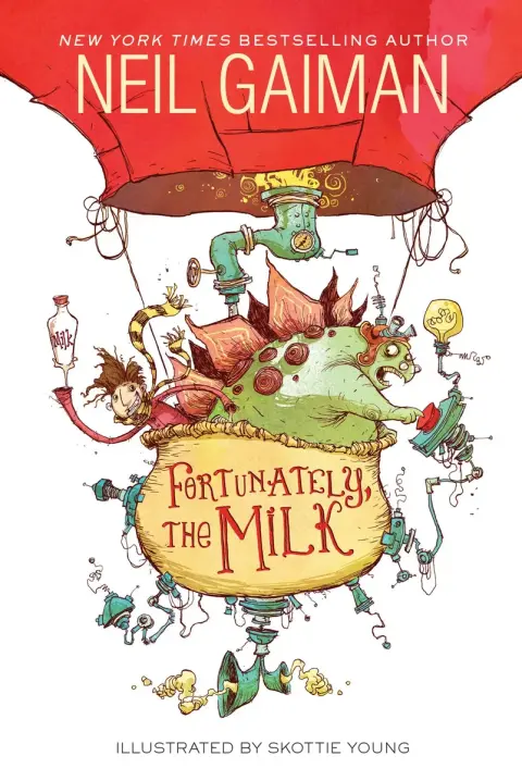 Cover of Fortunately, the Milk