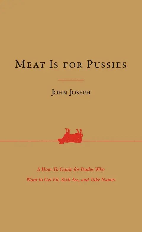 Cover of Meat Is for Pussies