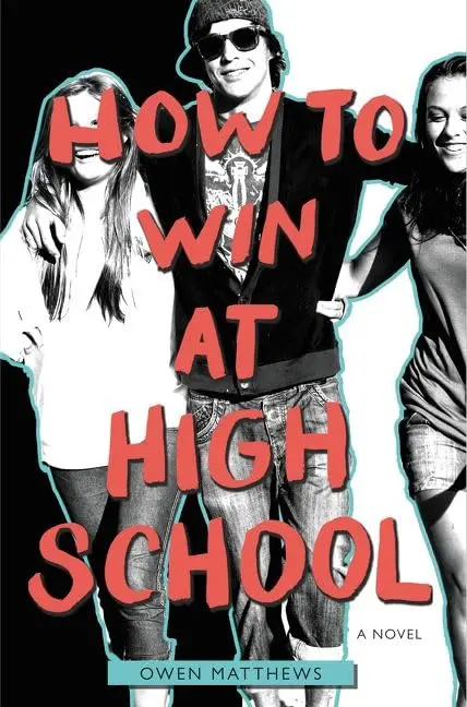 Cover of How to Win at High School