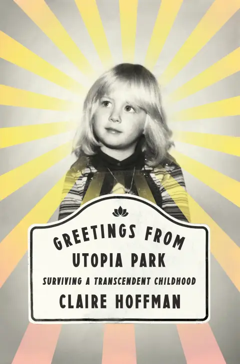 Cover of Greetings from Utopia Park