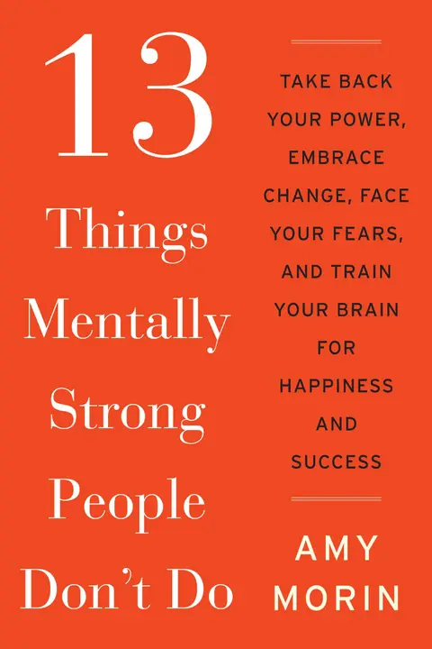 Cover of 13 Things Mentally Strong People Don't Do