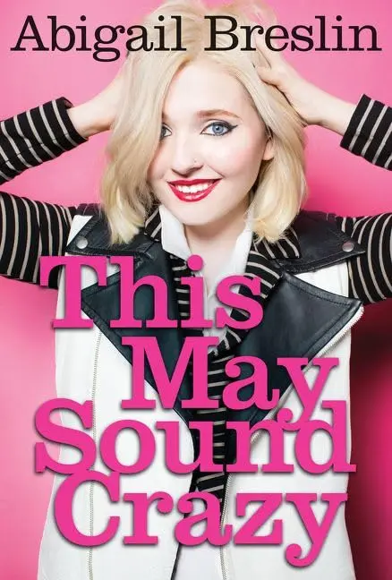 Cover of This May Sound Crazy