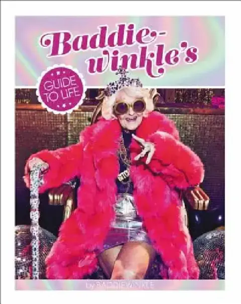 Cover of Baddiewinkle's Guide to Life