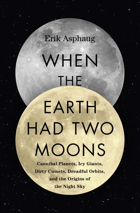 Cover of When the Earth Had Two Moons