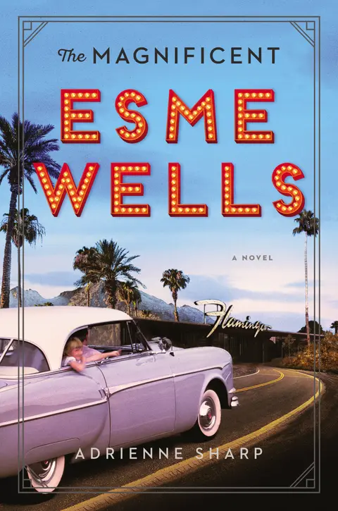 Cover of The Magnificent Esme Wells