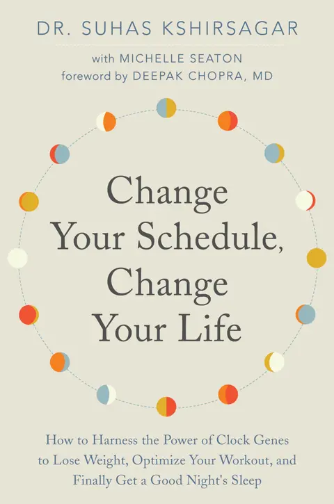 Cover of Change Your Schedule, Change Your Life