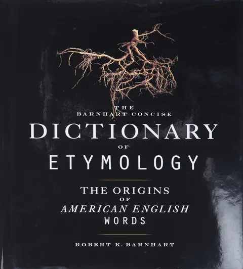 Cover of The Barnhart Concise Dictionary of Etymology