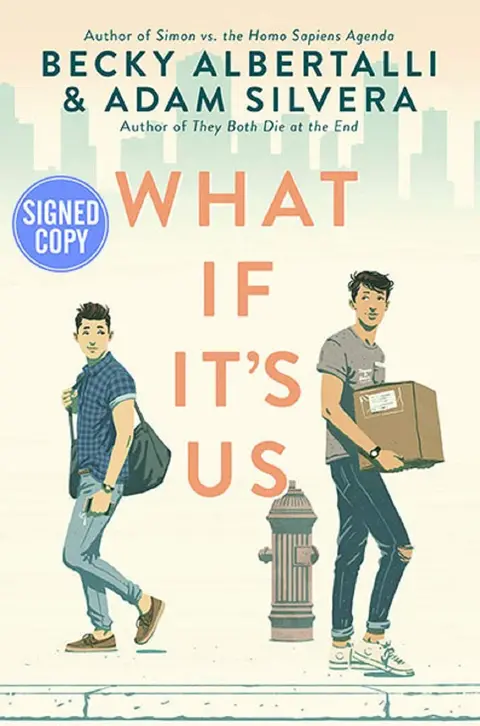 Cover of What If It's Us - Signed / Autographed Copy