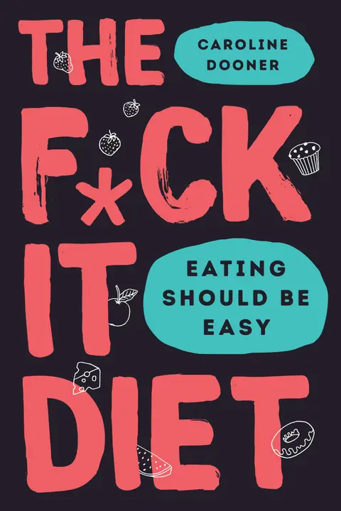 Cover of F*ck It Diet