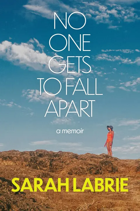 Cover of No One Gets to Fall Apart