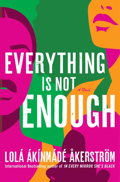 Cover of Everything Is Not Enough