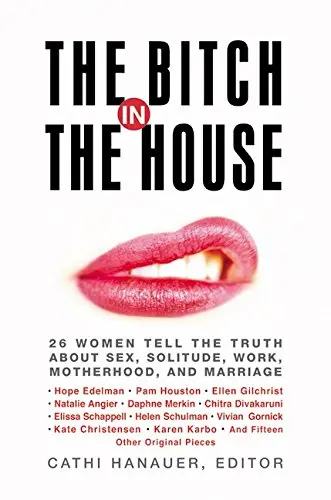 Cover of The Bitch in the House