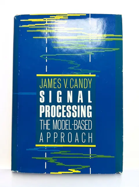 Cover of Signal Processing - The Model-based Approach